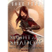 Slight and Shadow