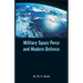 Military Space Force and Modern Defence