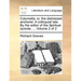Columella; Or, the Distressed Anchoret. a Colloquial Tale. by the Editor of the Spiritual Quixote. ... Volume 2 of 2