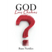 God Loves Chickens