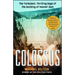 Colossus: The Turbulent, Thrilling Saga of the Building of Hoover Dam