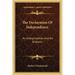 The Declaration of Independence: An Interpretation and an Analysis