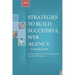 Strategies To Build Successful Web Agency