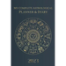 My Complete Astrological Planner & Diary 2023: Planetary and Lunar Transits and Aspects, Void of Course Moon and Lunar Phases, Planets in Retrograde,