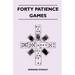 Forty Patience Games