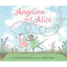 Angelina and Alice