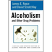 Alcoholism and Other Drug Problems