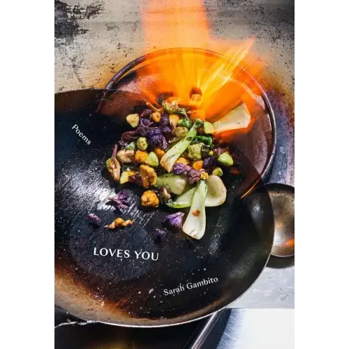 Loves You: Poems