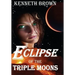 Eclipse of the Triple Moons