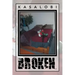 Not Broken...