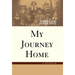 My Journey Home