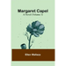 Margaret Capel: A Novel (Volume 3)