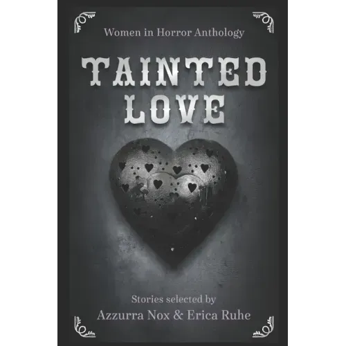 Tainted Love: Women in Horror Anthology
