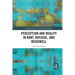 Perception and Reality in Kant, Husserl, and McDowell