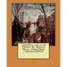 Leatherface; a tale of old Flanders. By: Baroness Orczy. / Emma Orczy / historical NOVEL