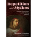 Repetition and Mythos: Ratzinger's Bonaventure and the Meaning of History