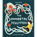 The Immortal Jellyfish