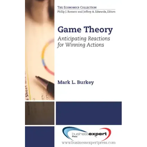 Game Theory: Anticipating Reactions for Winning Actions