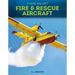 Fire & Rescue Aircraft