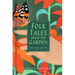 Folk Tales from the Garden