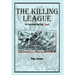 The Killing League: On Your Mark, Get Set. . .Dead!
