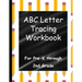 ABC Letter Tracing Workbook: For Pre-K through 2nd Grade