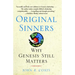 Original Sinners: Why Genesis Still Matters