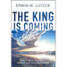 The King Is Coming: Ten Events That Will Change Our Future Forever