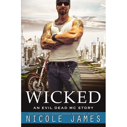 Wicked: An Evil Dead MC Story