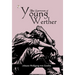 The Sorrows of Young Werther