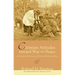 Christian Attitudes toward War and Peace