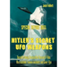 Special Report 2011: Hitler's Secret UFO Weapons: Based On Newly Declassified Russian X-Files. Also included: Famous Incidents and Cover-Up