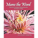 Mums the Word: Secrets to Growing Chrysanthemums for Home or Show