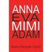 Anna Eva Mimi Adam