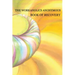 Workaholics Anonymous Book of Recovery: First Edition