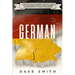German: A Complete Guide for German Language Learning Including German Phrases, German Grammar and German Short Stories for Beginners