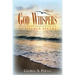 God Whispers: As Silence Speaks