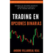 Trading en Opciones Binarias