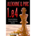 Alekhine & Pirc 1.e4: Second Edition - Chess Opening Games