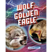 Wolf vs. Golden Eagle