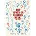 The Sower of Question Marks