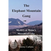 The Elephant Mountain Gang - Mystery at Maine's Moosehead Lake (Large Print)