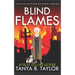 Blind Flames
