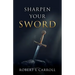 Sharpen Your Sword