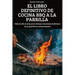 El Libro Definitivo de Cocina BBQ a la Parrilla