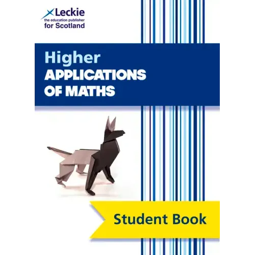 Higher Applications of Maths: Comprehensive Textbook for the Cfe