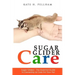Sugar Gliders: The Essential Guide to Ownership & Care for Your Pet