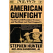 American Gunfight: The Plot to Kill President Truman--And the Shoot-Out That Stopped It