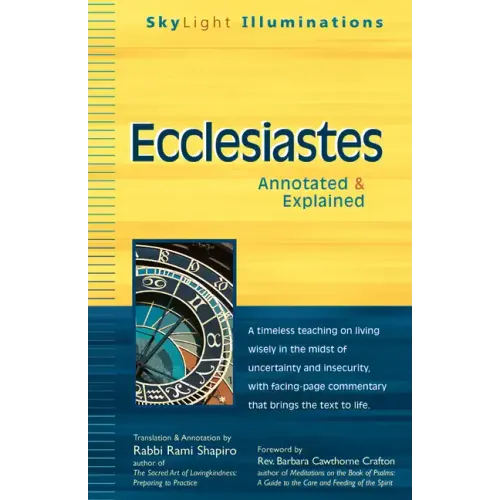Ecclesiastes: Annotated & Explained