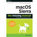 macOS Sierra: The Missing Manual: The Book That Should Have Been in the Box
